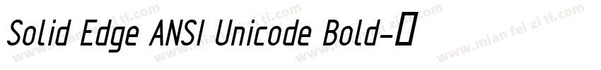 Solid Edge ANSI Unicode Bold字体转换